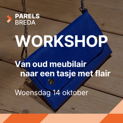 Parels workshop leer tasje leder bankstel upcycling hergebruik duurzaam circulair knutselen cursus